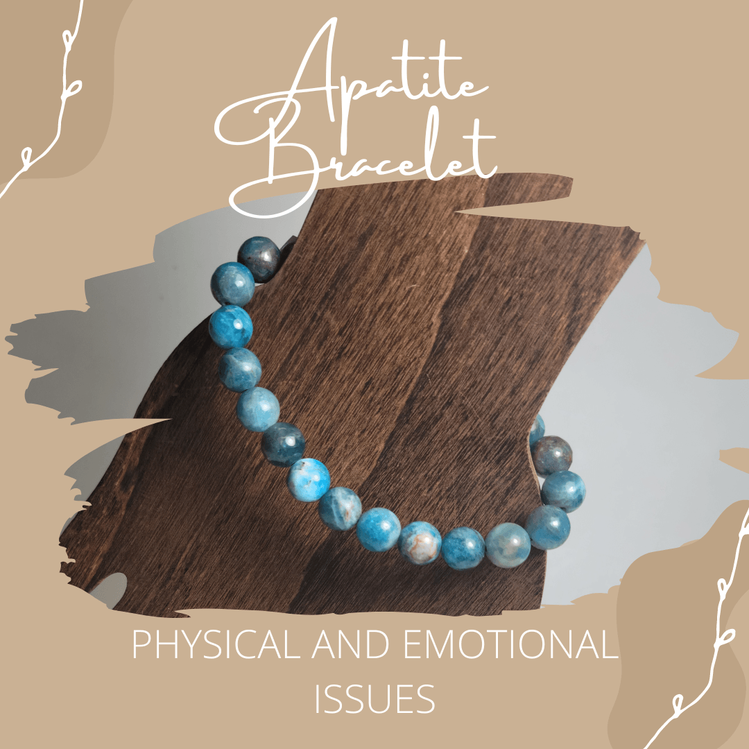 Apatite Bracelet - Help with physical and emotional issues - ZAQ